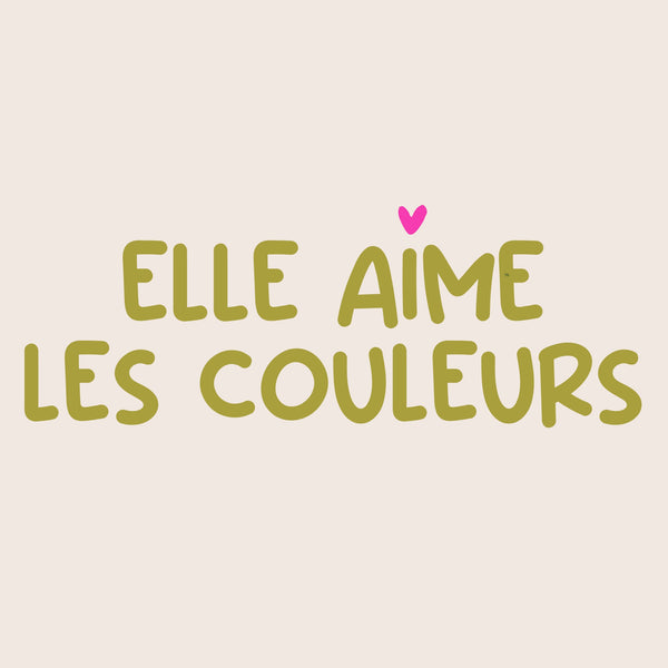 Elle aime les couleurs